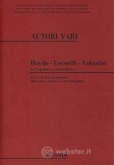 Haydn, Locatelli, Valentini nel repertorio violoncellistico