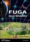 Fuga dallo sparviero