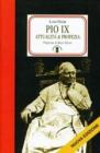 Pio IX. Attualit� e profezia