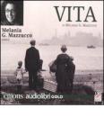 Vita letto da Melania G. Mazzucco. Audiolibro. CD Audio formato MP3. Ediz. ridotta