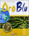 Oro blu. Per la Scuola media vol.1