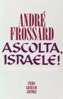 Ascolta, Israele!
