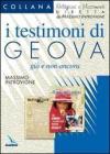 Testimoni di Geova: gi� e non ancora
