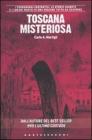 Toscana misteriosa