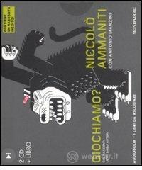 Giochiamo? Audiolibro. 2 CD Audio. Con libro