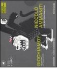 Giochiamo? Audiolibro. 2 CD Audio. Con libro