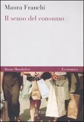 Il senso del consumo