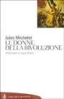 Le donne della rivoluzione