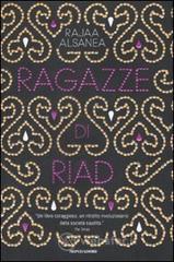 Le ragazze di Riad Le ragazze di Riad