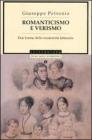 Romanticismo e verismo. Due forme della odernit� letteraria