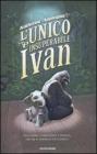 L' unico e insuperabile Ivan