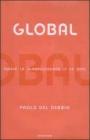 Global. Perch� la globalizzazione ci fa bene