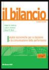 Il bilancio. Analisi economiche per le decisioni e la comunicazione della performance