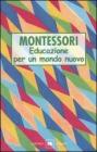 Educazione per un mondo nuovo