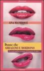 Donne che abbaiano e mordono