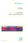 Rosa. La letteratura del divertimento amoroso