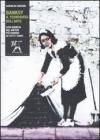 Banksy. Il terrorista dell'arte