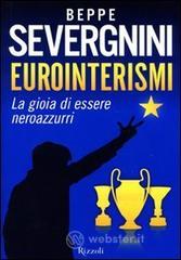Eurointerismi. La gioia di essere neroazzurri