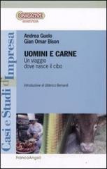 Uomini e carne. Un viaggio dove nasce il cibo Uomini e carne. Un viaggio dove nasce il cibo