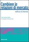 Cambiare le relazioni di mercato nell'era di Internet