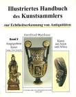 Illustriertes Handbuch des Kunstsammlers zur Echtheitserkennung von Antiquit�ten vol.3