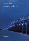 Il mare perch� corre