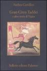 Gran circo Taddei e altre storie di Vig�ta