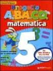 Progetto A.BA.CO. Matematica. Quaderno operativo. Per la 5� classe della Scuola elementare