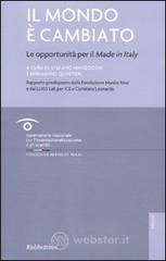 Il mondo � cambiato. Le opportunit� per il �Made in Italy�