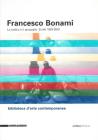 Francesco Bonami. La sabbia e il gorgoglio. Scritti 1993-2002