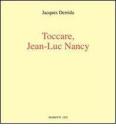 Toccare, Jean-Luc Nancy