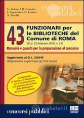Quarantatr� funzionari per le biblioteche del comune di Roma