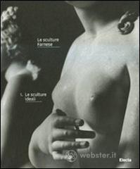 Le sculture Farnese vol.1