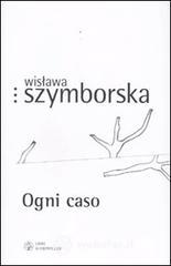 Ogni caso. Testo polacco a fronte
