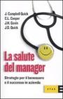 La salute del manager. Strategie per il benessere ed il successo dell'azienda