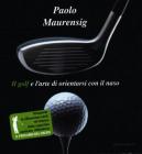 Il naso nel golf