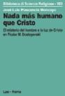 Nada mas humano que Cristo