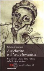 Auschwitz e il �New Humanism�. Il �Canto di Ulisse� delle vittime della ferocia nazista