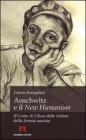 Auschwitz e il �New Humanism�. Il �Canto di Ulisse� delle vittime della ferocia nazista