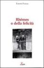 Rhemes o della felicit�