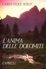 L' anima delle Dolomiti