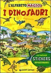 L' alfabeto magico. I dinosauri. Con stickers