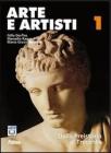 Arte e artisti. Con espansione online. Per le Scuole superiori vol.1
