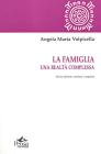 La famiglia. Una realt� complessa