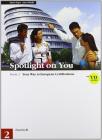 Spotlight on you. Con 2 CD audio. Per le Scuole superiori vol.2