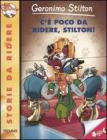 C'� poco da ridere, Stilton!