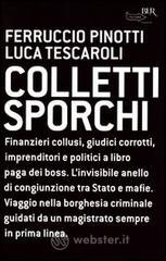 Colletti sporchi Colletti sporchi