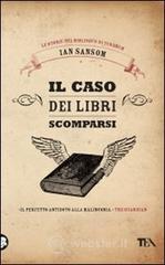 Il caso dei libri scomparsi. Le storie del Bibliobus di Tundrum Il caso dei libri scomparsi. Le storie del Bibliobus di Tundrum