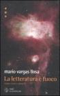 La letteratura � fuoco. Contro vento e marea vol.2