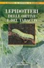 Lepidotteri delle ortive e del tabacco